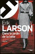 Livre d'Erik Larson - Dans le jardin de la bête