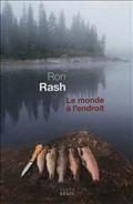 Livre Ron Rash - Le monde à l'endroit