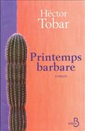Couverture Hector Tobar - Printemps barbare